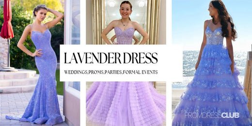 Top 5 Lavender Prom Dresses Trends, Make You the Center of Attention! - PromDressClub